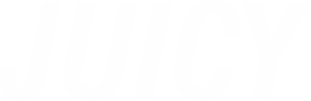 JUICY